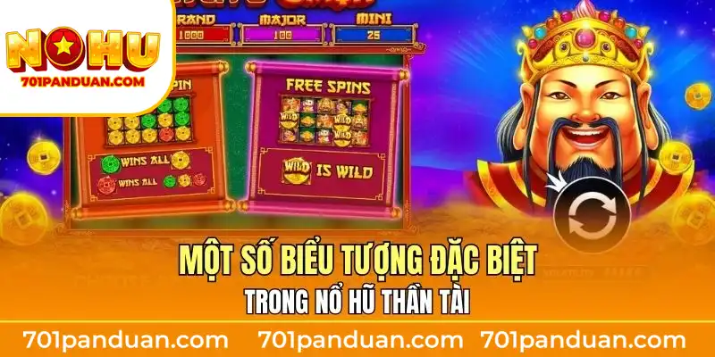 Một số biểu tượng đặc biệt trong Nổ Hũ Thần Tài